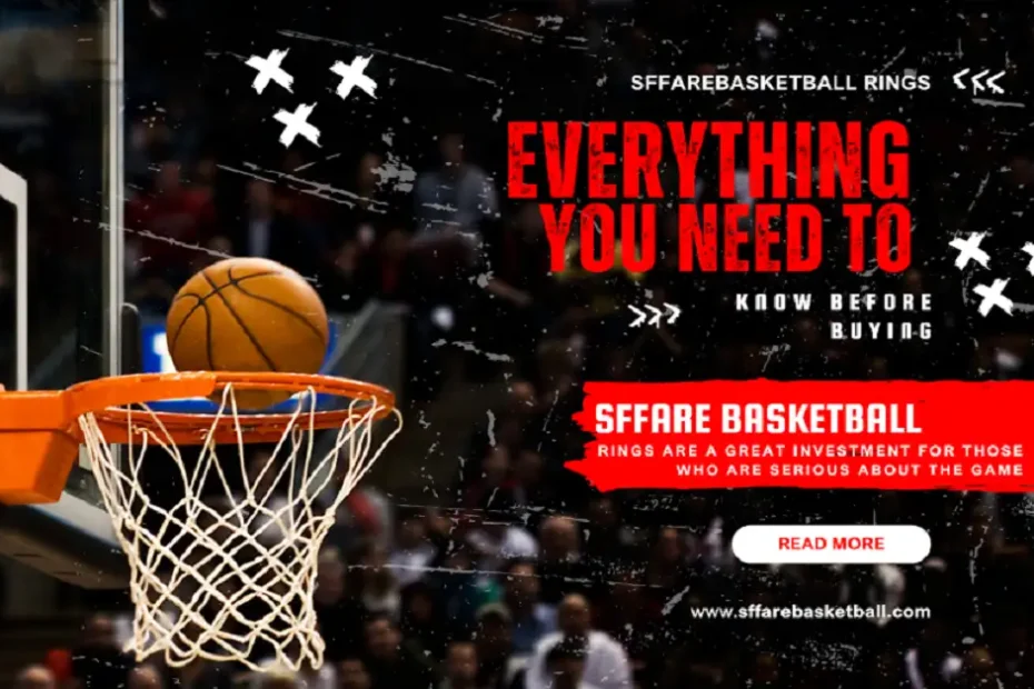 sffarebasketball rings